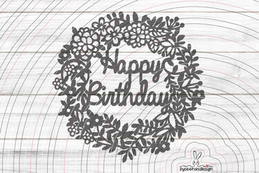 Happy Birthday Kranz Plotterdatei SVG DXF