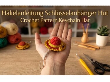 Häkelanleitung: Süßer Mini-Hut als Schlüsselanhänger