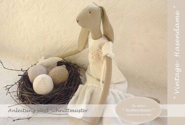 Anleitung " Vintage Hasendame" - Nähen