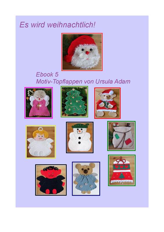 Neun gehäkelte Topflappen mit weihnachtlichen Motiven, darunter Weihnachtsmann, Engel und Tannenbaum.