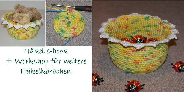 Gelbes Häkelkörbchen mit weißem Zackenrand und Hinweis auf E‑Book
