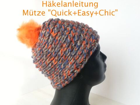 Häkelanleitung Mütze "Quick+Easy+Chic"