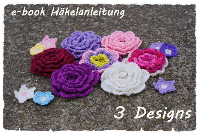 E-book, Häkelblumen 3er Set, Rosaria und 2 Designs Streublümchen