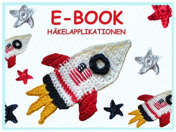 Häkelanleitung - Rakete - e-book
