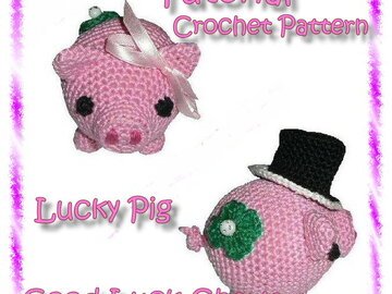 Crochet pattern - Tutorial - Amigurumi - Good Luck Charm - Lucky Pig - E-Book - Diy