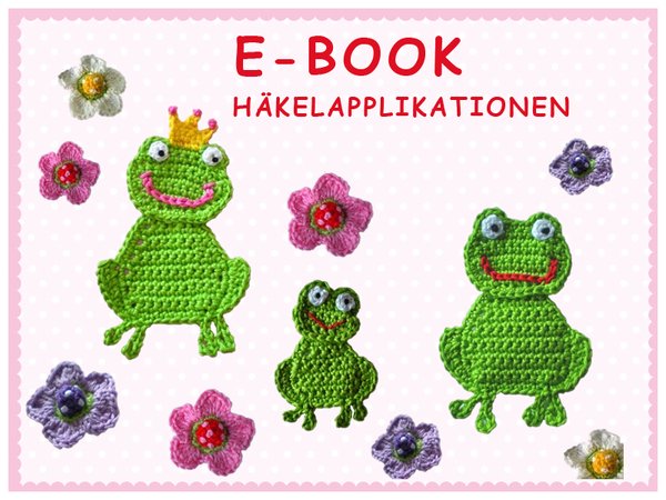 Häkelanleitung - Frösche - E-book