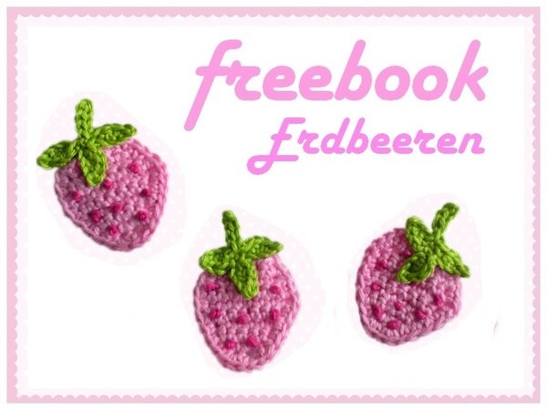 kostenlose Erdbeeren-Applikation häkeln / PDF