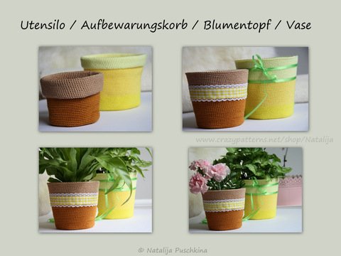 Utensilo / Aufbewarungskorb / Blumentopf / Vase - Eine Anleitung mit vielen Möglichkeiten