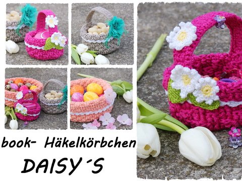Häkelkörbchen/ Osterkörbchen ✻ DAISY`S ✻ 