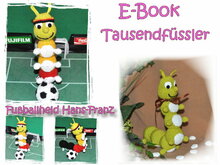 E-Book - Häkelanleitung - Tausendfüssler- Fußball - Fußballheld Hans-Franz