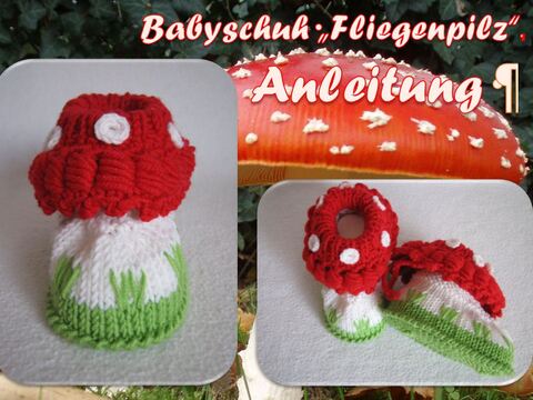 Strickanleitung Babyschuh "Fliegenpilz"