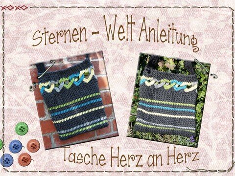 Tasche "HERZ- AN- HERZ" Anleitung zum häkeln