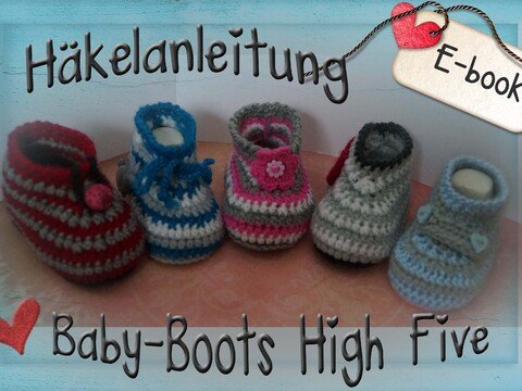 Baby- Schuhe High- Five, super einfaches Anfängermodell mit 5 Varianten