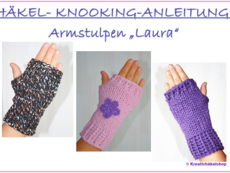 Häkel-Knooking-Anleitung Armstulpen "Laura"