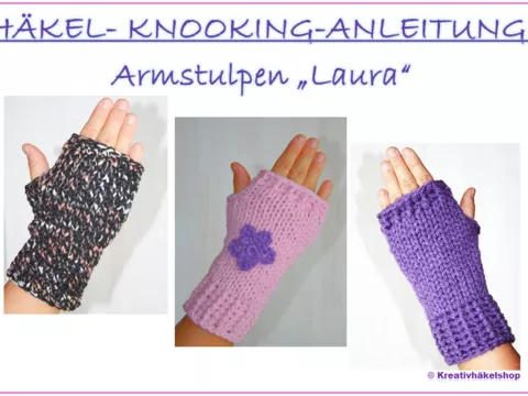 Häkel-Knooking-Anleitung Armstulpen "Laura"