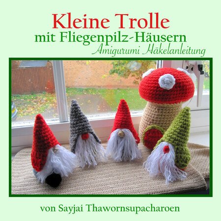Little Gnomes with Mushroom Houses, Amigurumi crochet pattern
