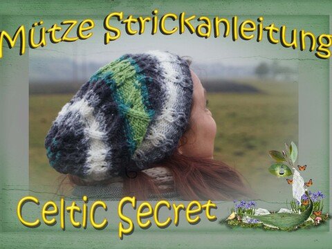 Anleitung zum Stricken Mütze *Celtic Secret*