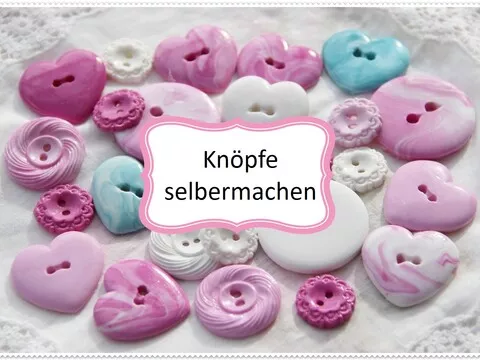 Knöpfe selbst machen!