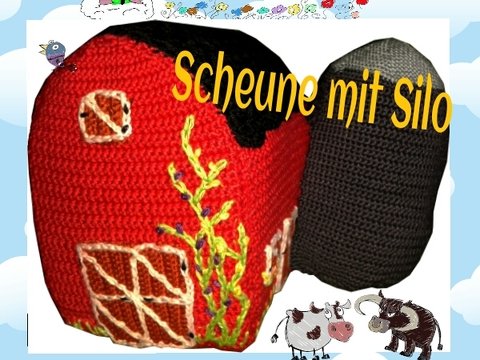 Scheune mit Silo, Häkelanleitung für Anfänger