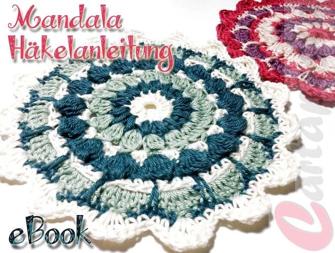 Zwei gehäkelte Mandalas in Türkis/Grün/Weiß und Rot/Violett; Schriftzug 'Mandala Häkelanleitung' und 'eBook' sichtbar.