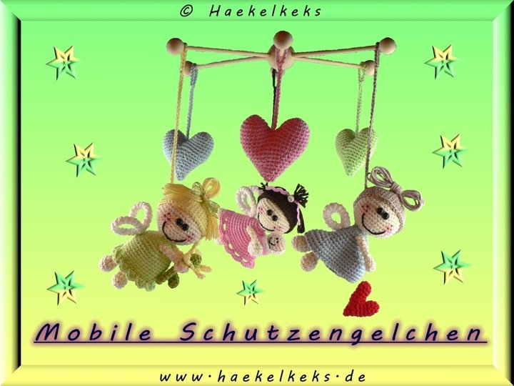 Schutzengelchen Mobile -- Häkelanleitung von Haekelkeks®