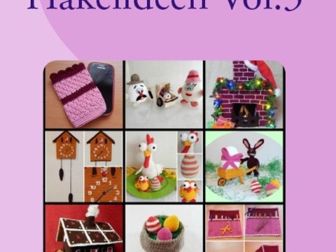 Kunterbunte Häkelideen Vol.3