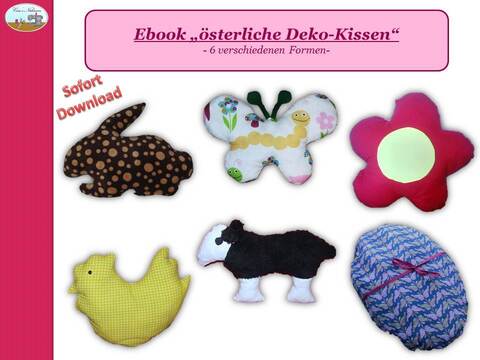 E-Book "österliche Deko-Kissen" Hase, Lamm, Huhn 