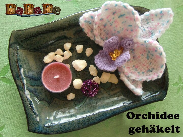 Orchideen, der etwas anderer Tischschmuck, eine Häkelanleitung