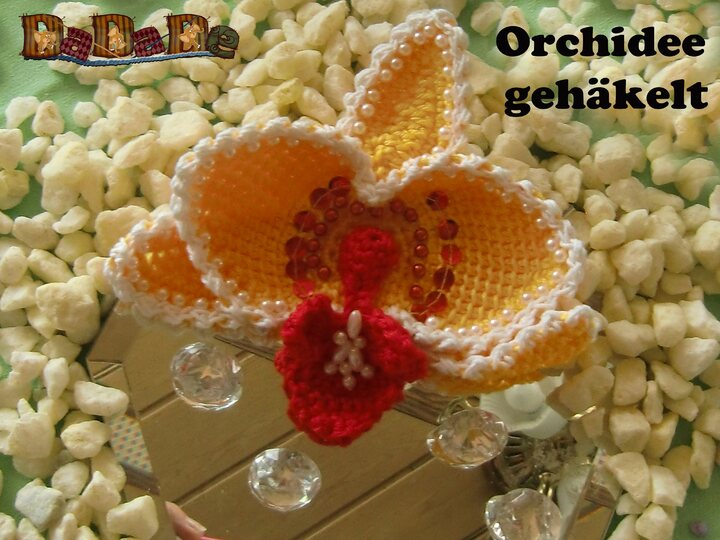 Orchideen, der etwas anderer Tischschmuck, eine Häkelanleitung