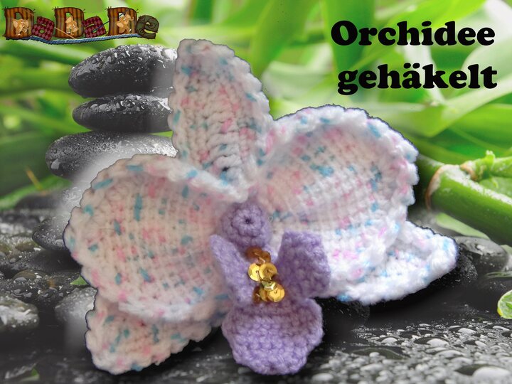 Orchideen, der etwas anderer Tischschmuck, eine Häkelanleitung
