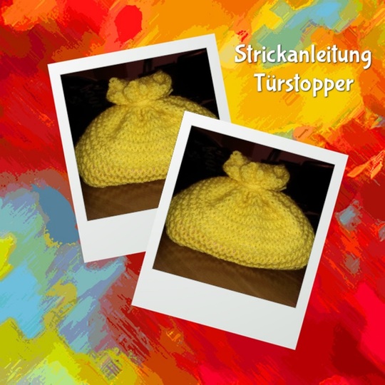 Strickanleitung Türstopper
