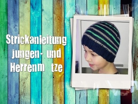 Strickanleitung Kinder- und Herrenmütze (tragbar ab 8 Jahren)