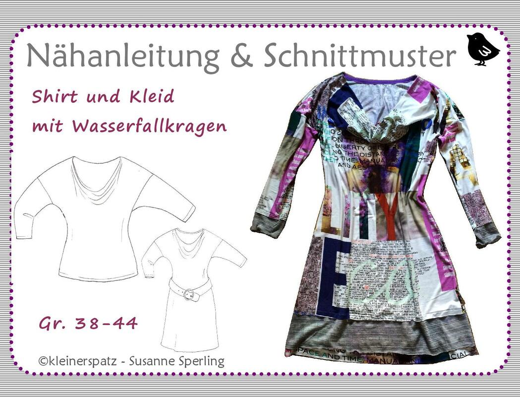 Nähanleitung und Schnittmuster für Shirt und Kleid mit Wasserfallkragen, technische Zeichnungen und buntes Beispielkleid, Gr. 38–44