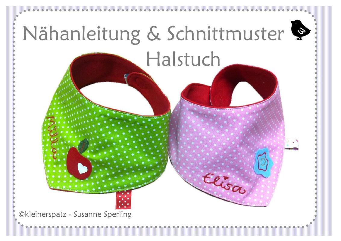 Nähanleitung und Schnittmuster Halstuch für Babys und Kinder (0 - ca. 4-5 Jahre)