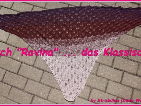 Strickanleitung Tuch "Ravina" ... das Klassische