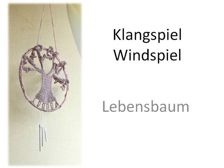 Lebensbaum Klangspiel Traumfänger - Häkelanleitung