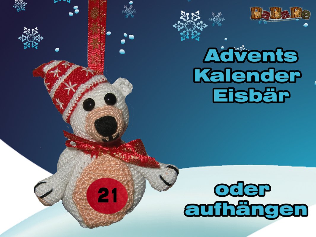 Adventskalender Bär, Eisbär für Weihnachten - gehäkelt von Dadade - Bild 6