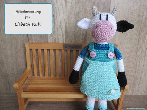 Häkelanleitung Lisbeth Kuh