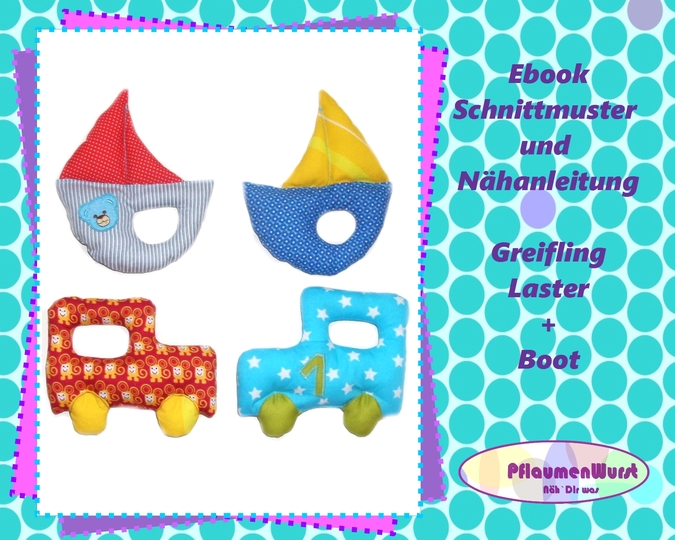 E-Book Greifling Laster und Boot Babyspielzeug Nähanleitung mit Schnittmuster