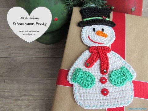 Häkelanleitung Applikation Frosty Schneemann