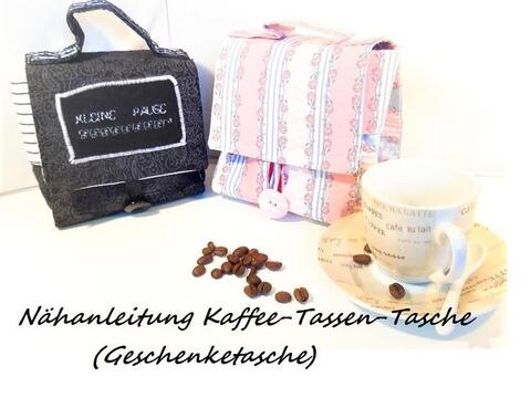 Nähanleitung für eine süße Geschenketasche "Kaffee-Tassen-Tasche"