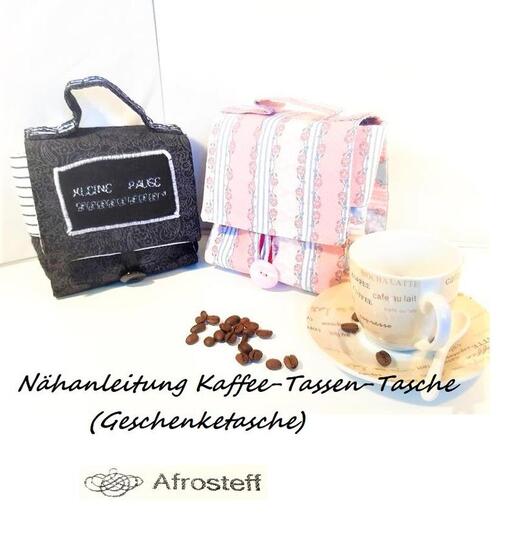 Nähanleitung für eine süße Geschenketasche "Kaffee-Tassen-Tasche"