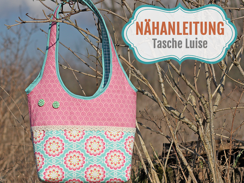 Nähanleitung Tasche Luise | Shopper nähen