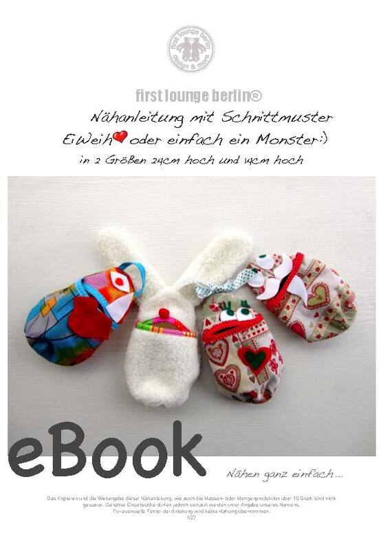  EiWeih - E-Book Puppe Monster Hase Nikolaus Utensilo Beutel Tasche Kostenlose Nähanleitung mit Schnittmuster handmade with Love von firstloungeberlin