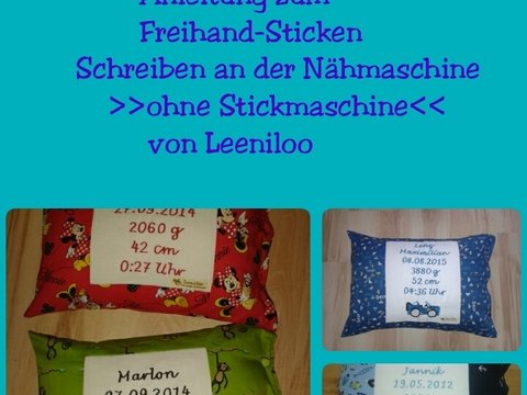 Anleitung Freihand-Sticken/Schreiben an der Nähmaschine >>>ohne Stickmaschine<<<