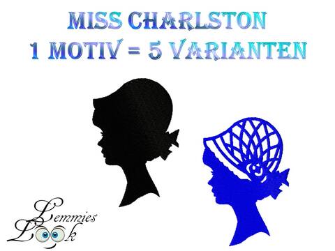 Stickdatei MissCharlston in 5 verschieden Varianten Silhouette