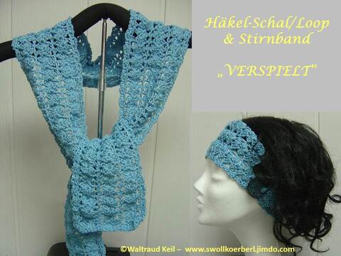 Häkelanleitung Schal/Loop und Stirnband VERSPIELT in einfachem Muschelmuster