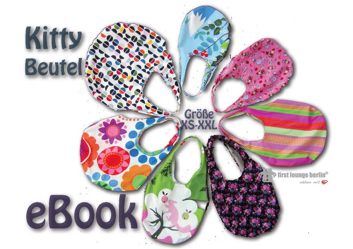 Kitty *** Beuteltasche E-Book Pdf-Datei Tasche Einkaufstasche Nähanleitung mit Schnittmuster in 6 Größen XS-XXL von firstloungeberlin