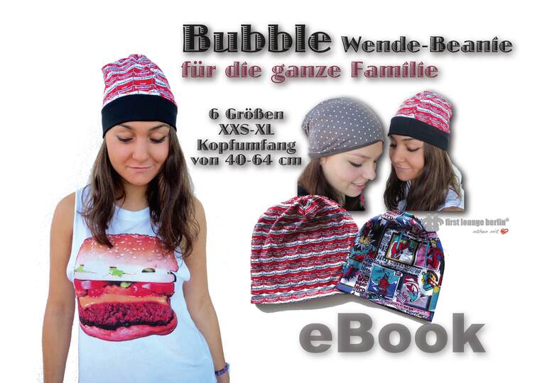 Bubble *** E-Book Pdf-Datei Wende-Beanie Schnittmuster und N&auml;hanleitung f&uuml;r die ganze Familie in 6 Gr&ouml;&szlig;en von firstloungeberlin