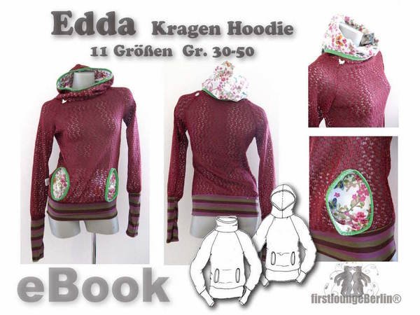 Edda Kragen oder Kapuzen Sweater mit Mufftasche Pullover Pulli Kapuzen-Hoodie, Nähanleitung & Schnittmuster Gr.30-50